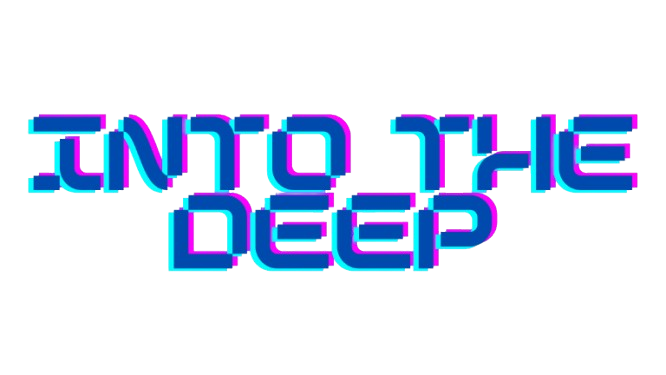 Into the Deep